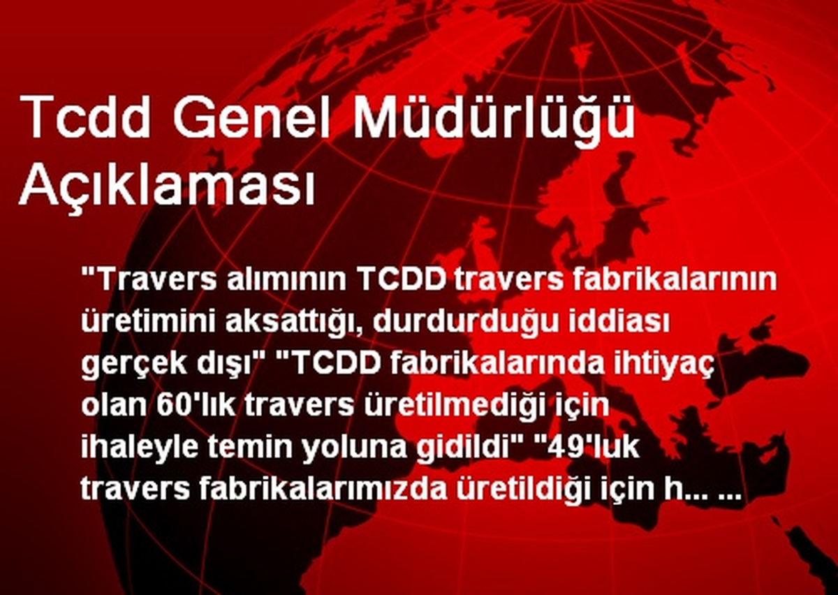 Tcdd Genel Müdürlüğü Açıklaması