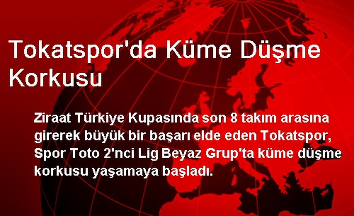 Tokatspor\'da Küme Düşme Korkusu