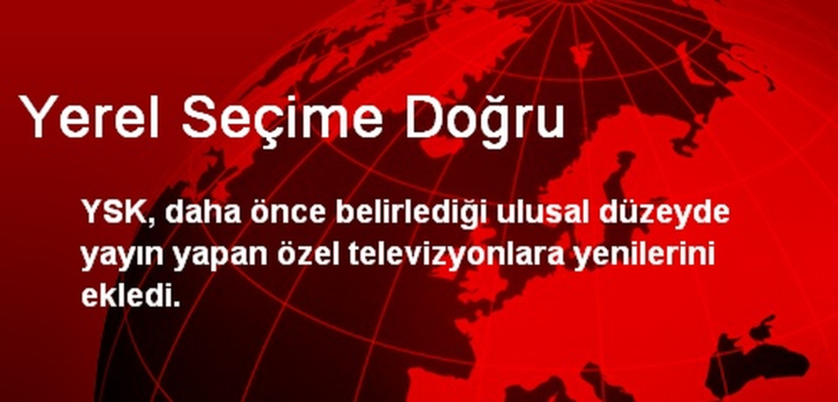 Yerel Seçime Doğru
