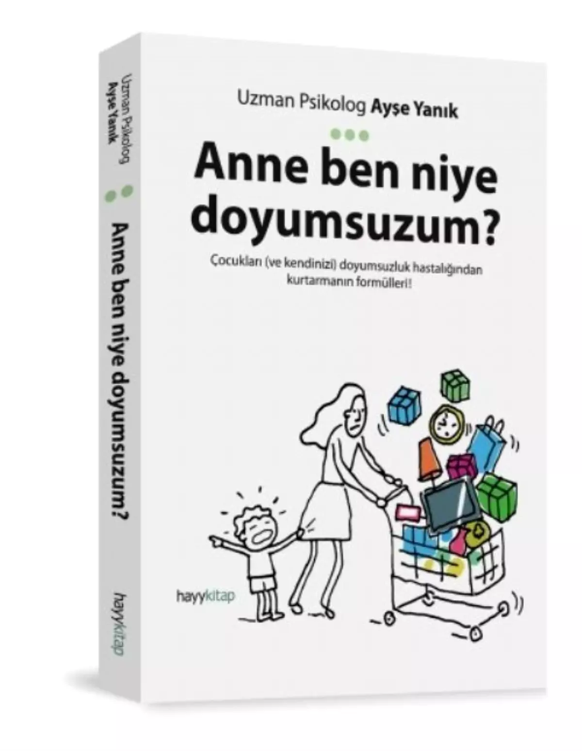 Doyumsuzluk Hastalığından Kurtaran Kitap
