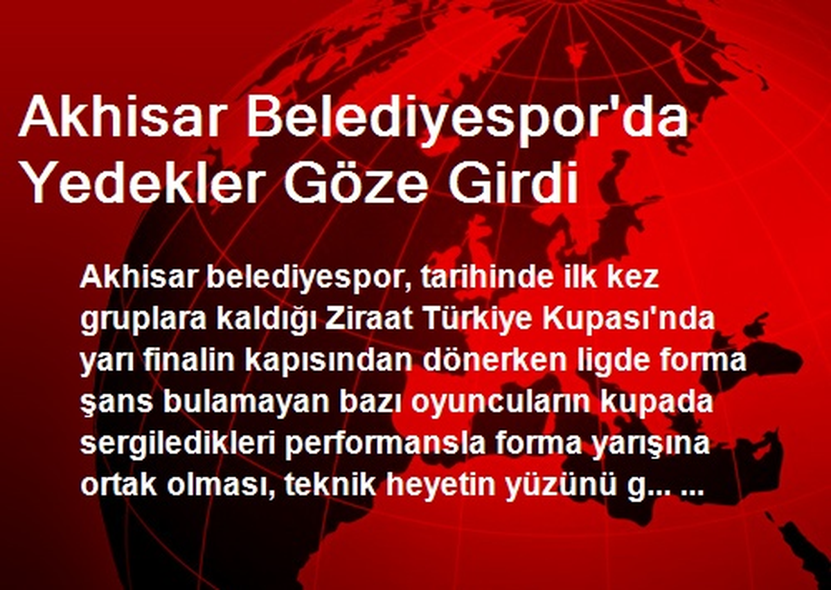 Akhisar Belediyespor\'da Yedekler Göze Girdi