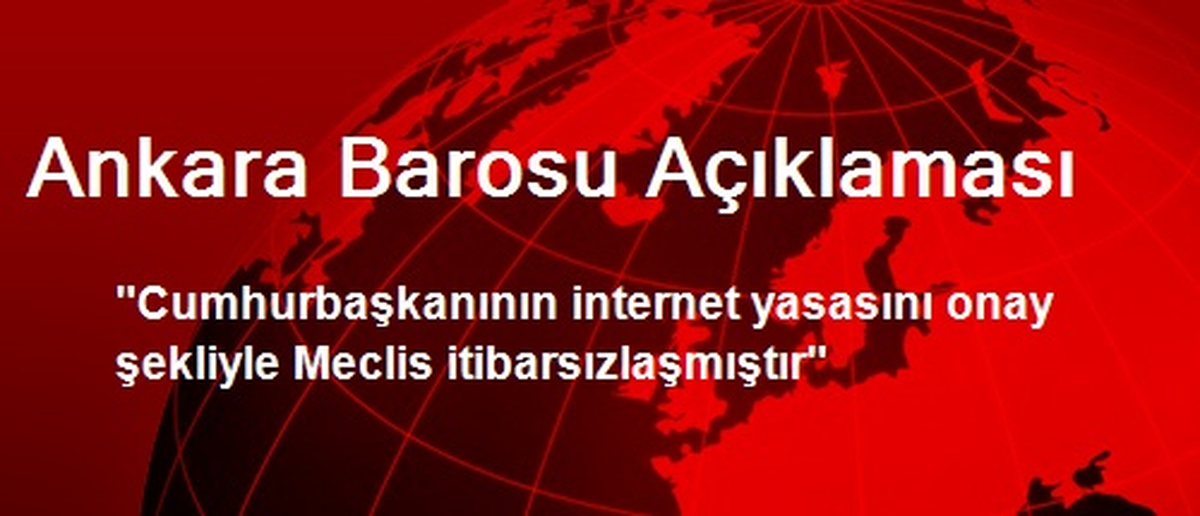Ankara Barosu Açıklaması