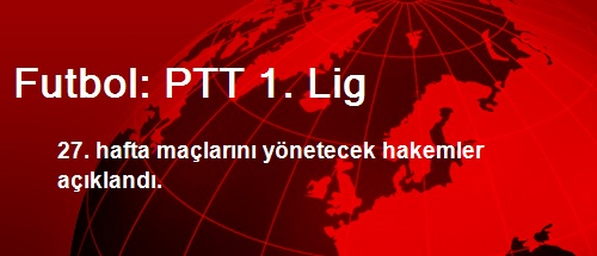 Futbol: PTT 1. Lig