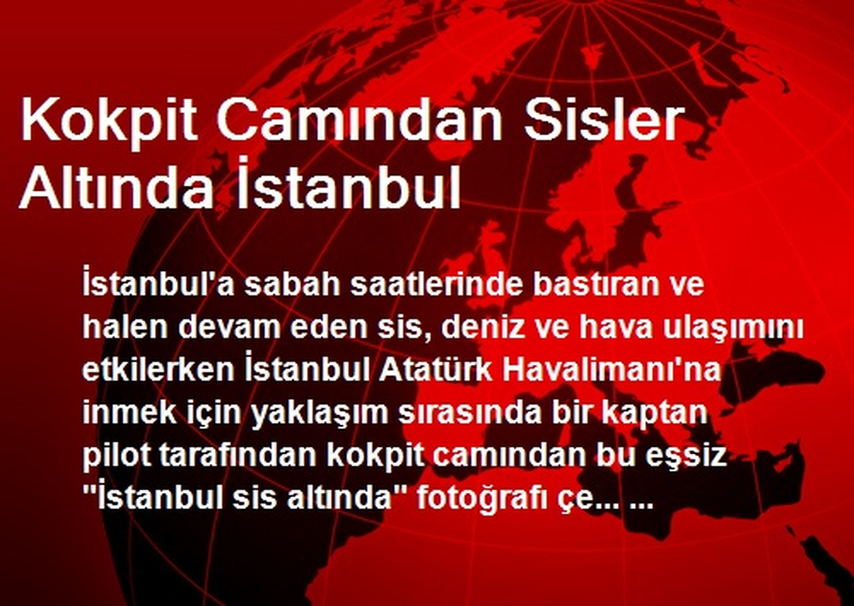Kokpit Camından Sisler Altında İstanbul