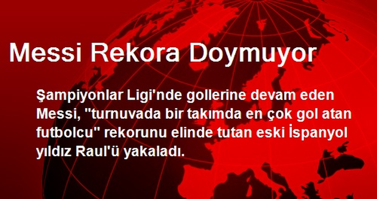 Messi Rekora Doymuyor