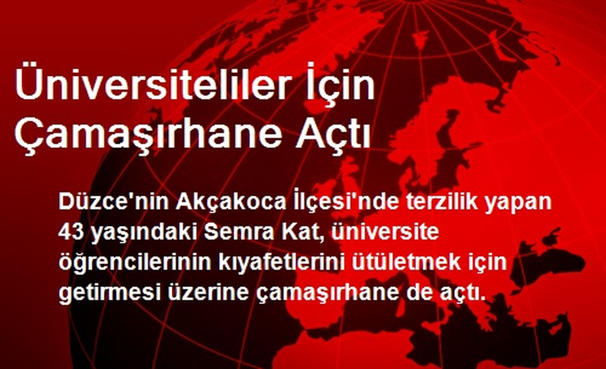 Üniversiteliler İçin Çamaşırhane Açtı