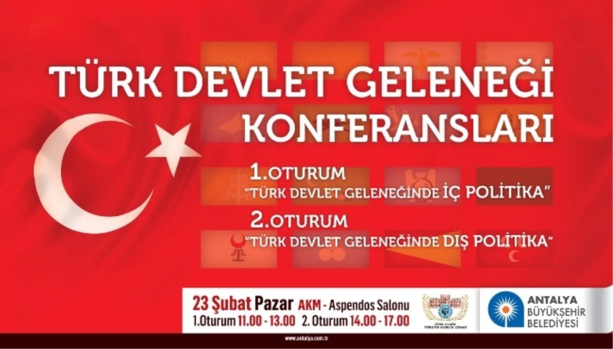 Büyükşehir\'den Türk Devlet Geleneği Konferansı