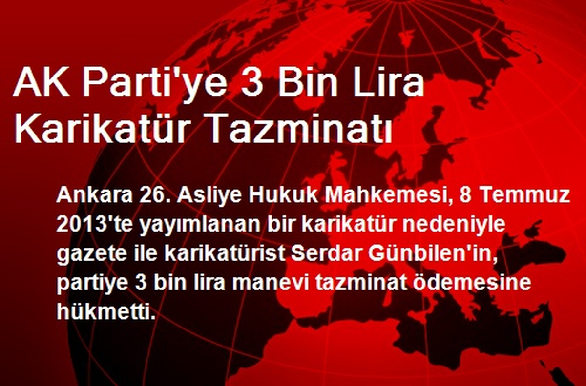 AK Parti\'ye 3 Bin Lira Karikatür Tazminatı