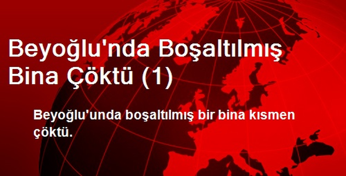 Beyoğlu\'nda Boşaltılmış Bina Çöktü (1)