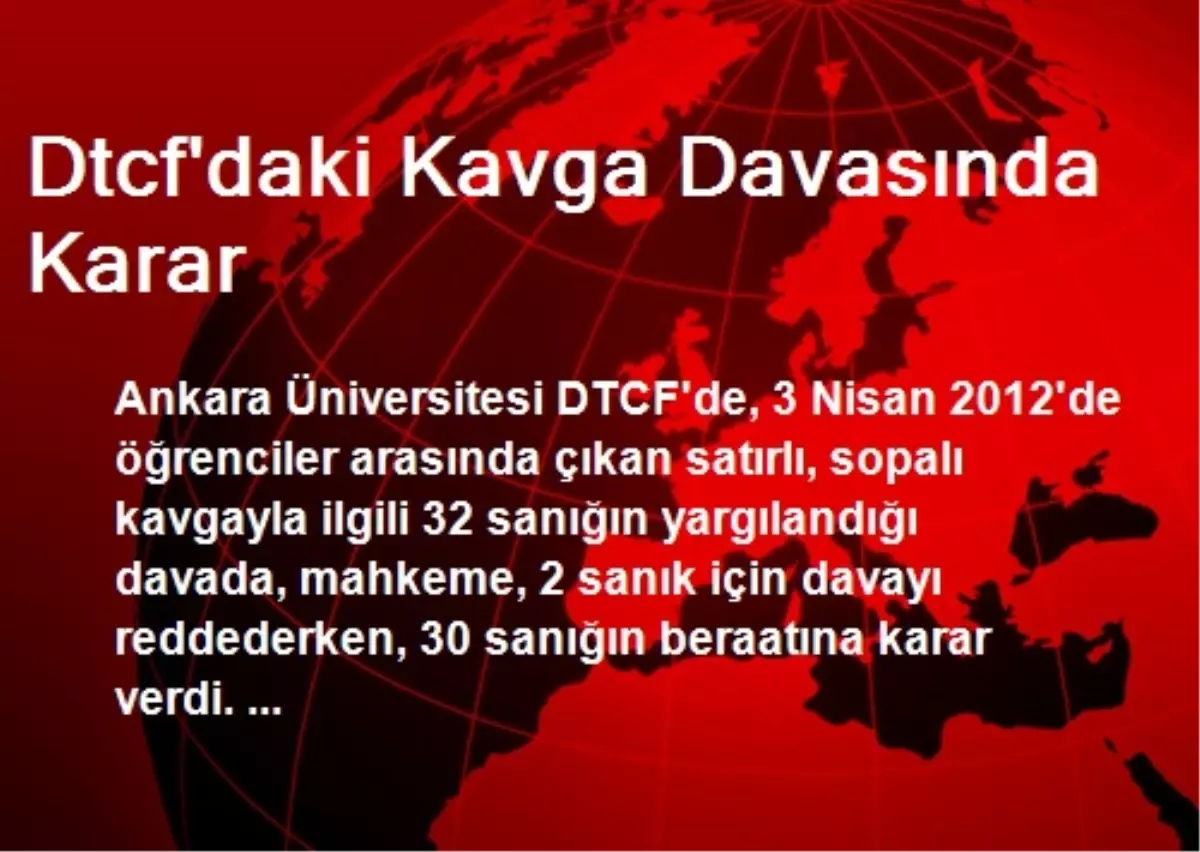 Dtcf\'daki Kavga Davasında Karar