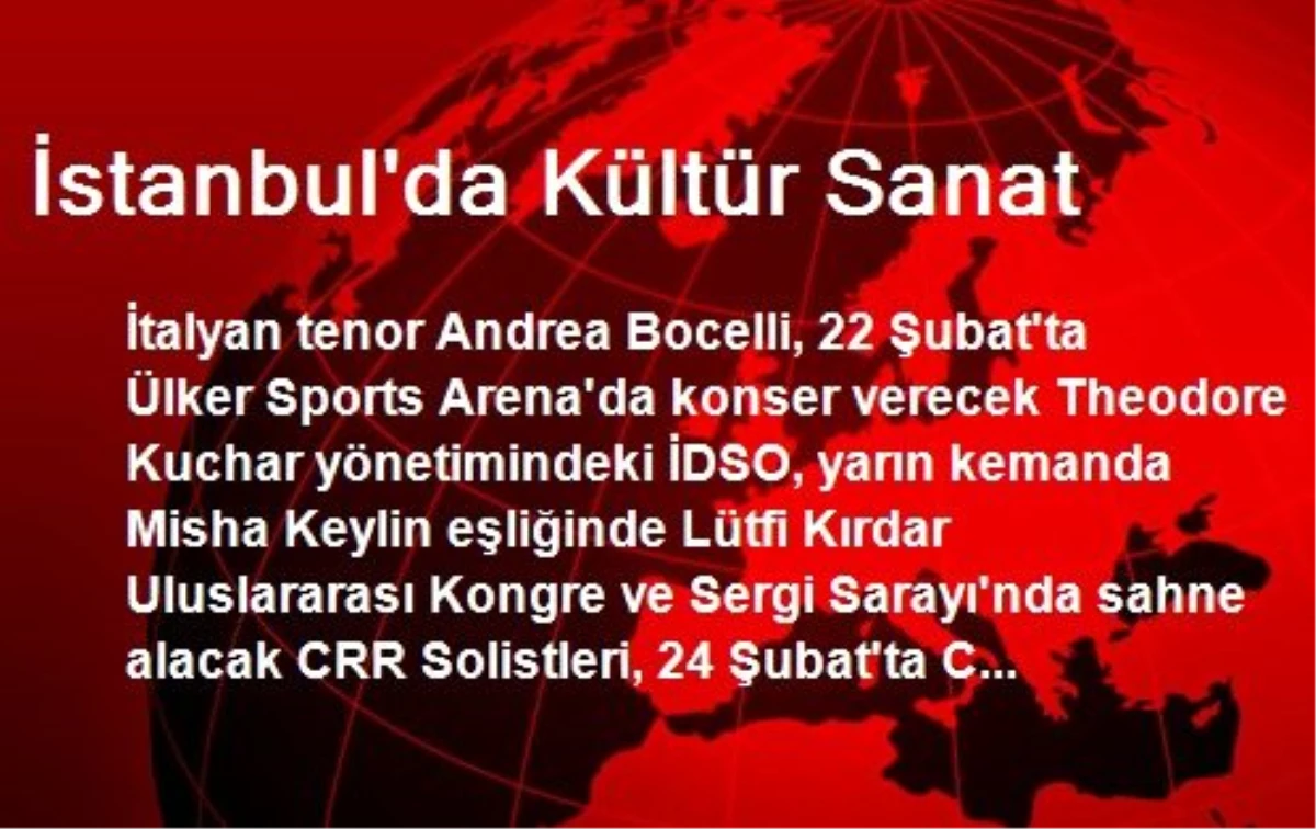 Andrea Bocelli 22 Şubat\'ta Türkiye\'de Konser Verecek
