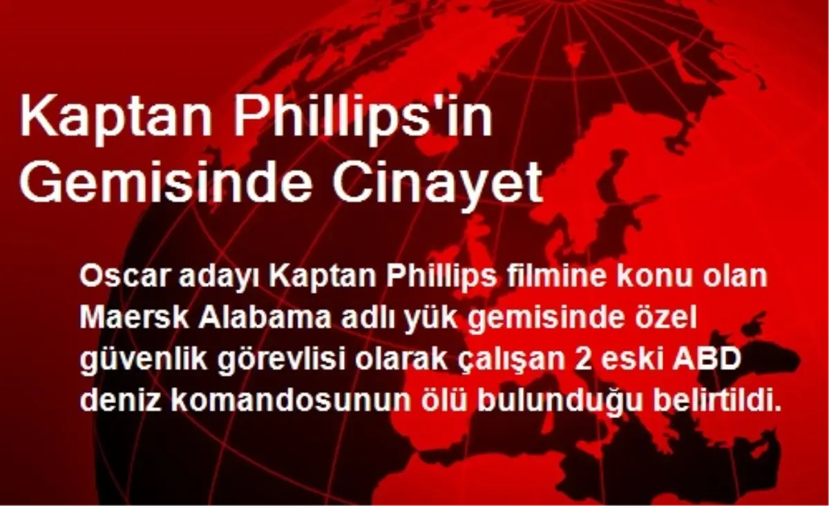 Kaptan Phillips\'in Gemisinde Cinayet