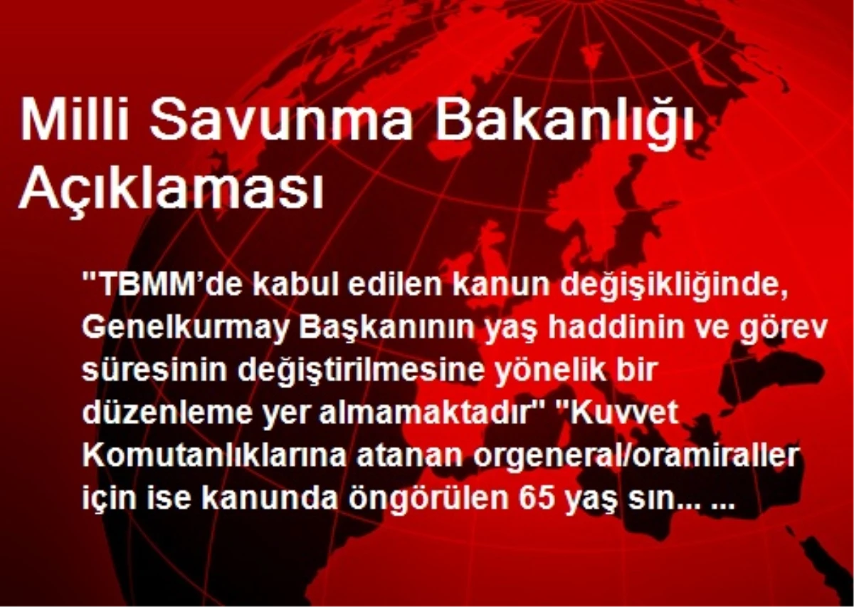 Milli Savunma Bakanlığı Açıklaması