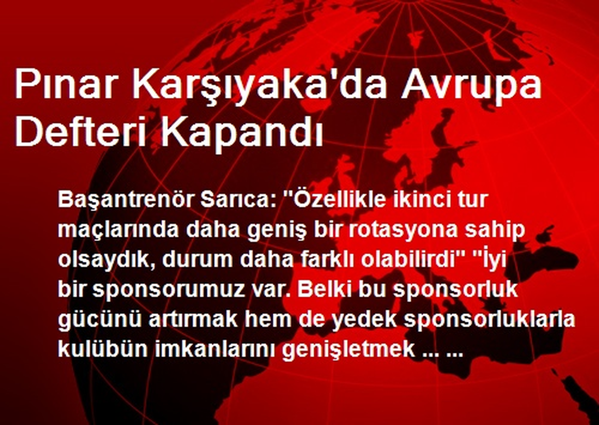 Pınar Karşıyaka\'da Avrupa Defteri Kapandı