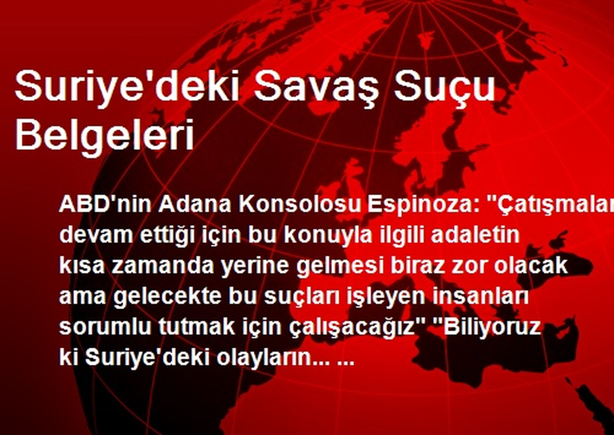 Suriye\'deki Savaş Suçu Belgeleri