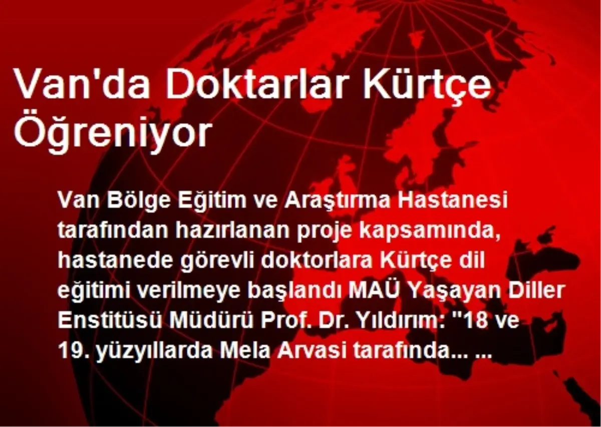 Van\'da Doktarlar Kürtçe Öğreniyor