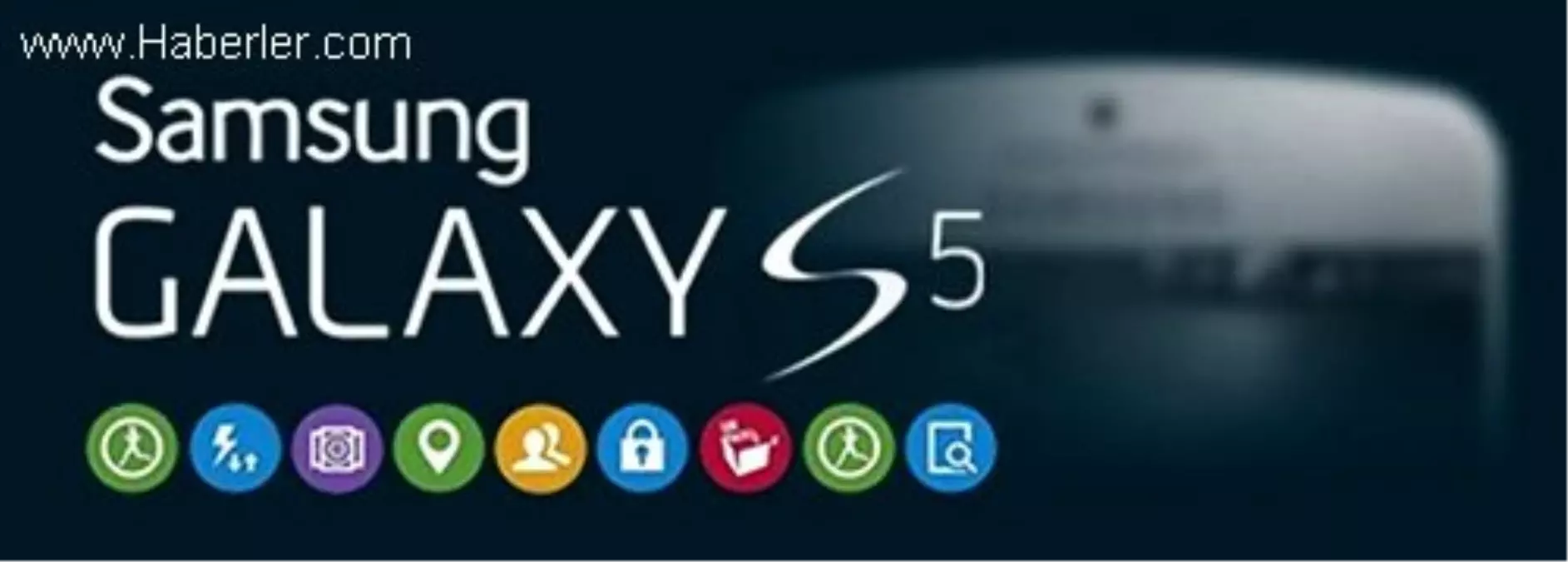 Galaxy S5 İçin 55 İstek!