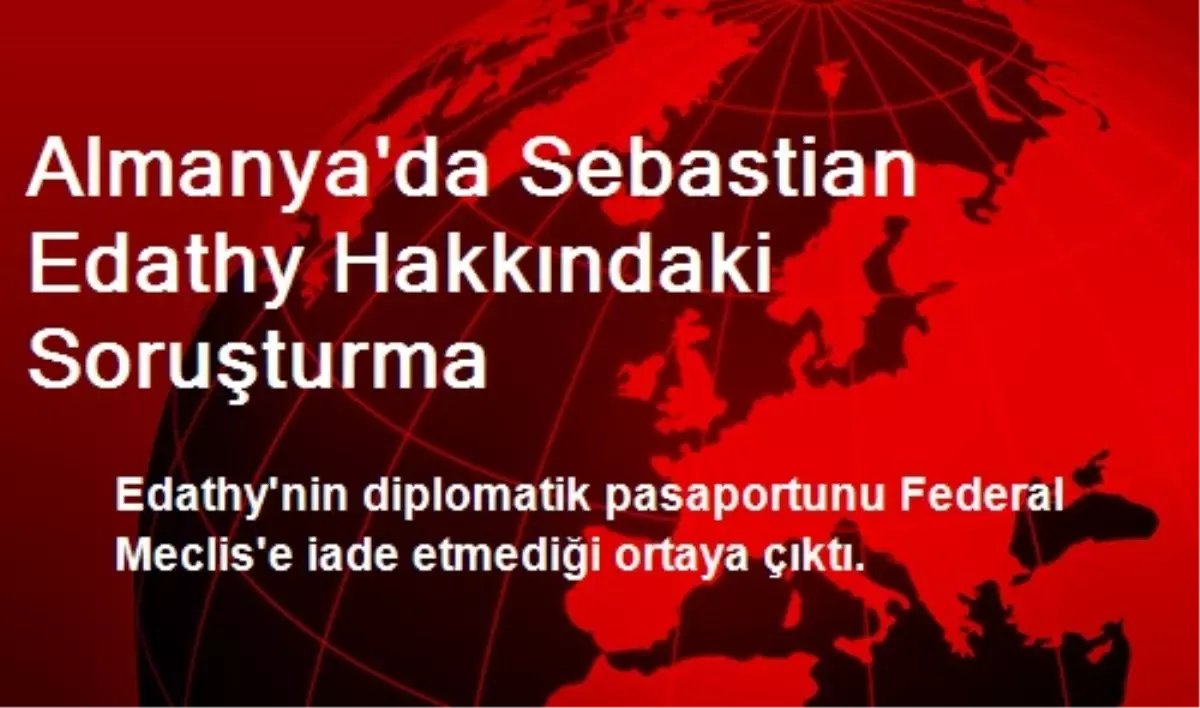 Almanya\'da Sebastian Edathy Hakkındaki Soruşturma