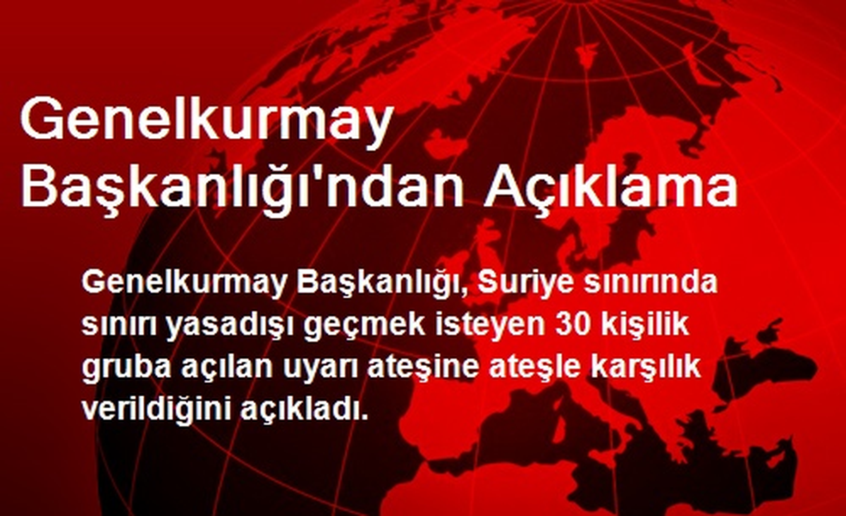 Genelkurmay Başkanlığı\'ndan Açıklama