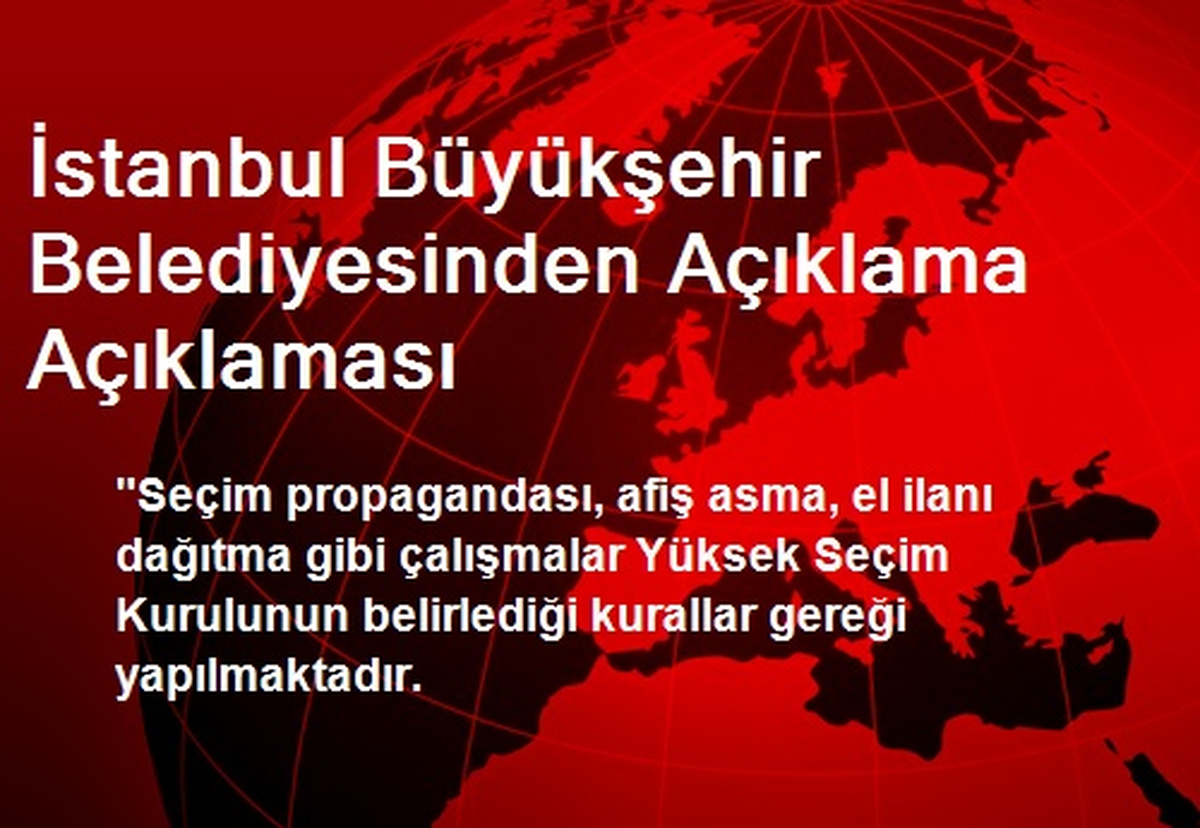 İstanbul Büyükşehir Belediyesinden Açıklama Açıklaması