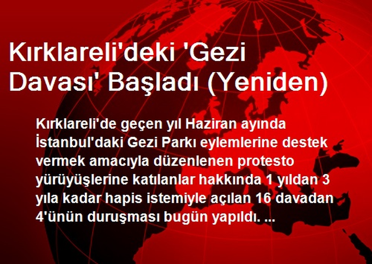 Kırklareli\'deki \'Gezi Davası\' Başladı (Yeniden)