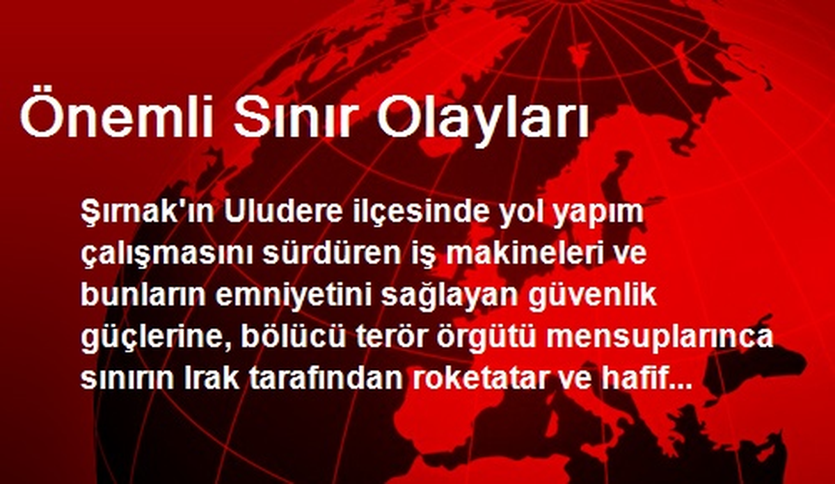 Önemli Sınır Olayları