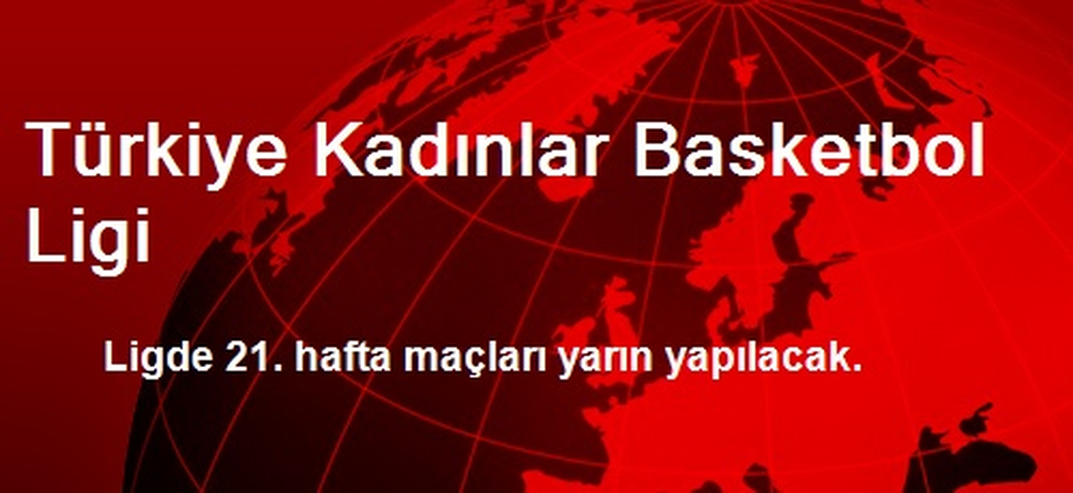 Türkiye Kadınlar Basketbol Ligi