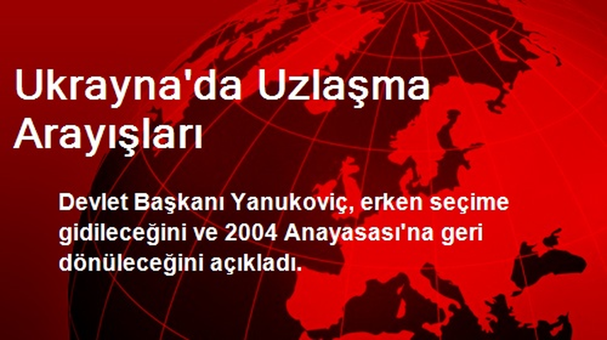 Ukrayna\'da Uzlaşma Arayışları