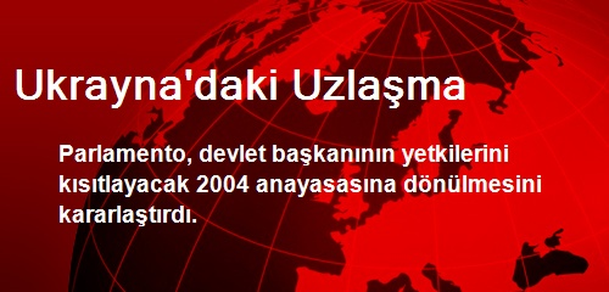 Ukrayna\'daki Uzlaşma