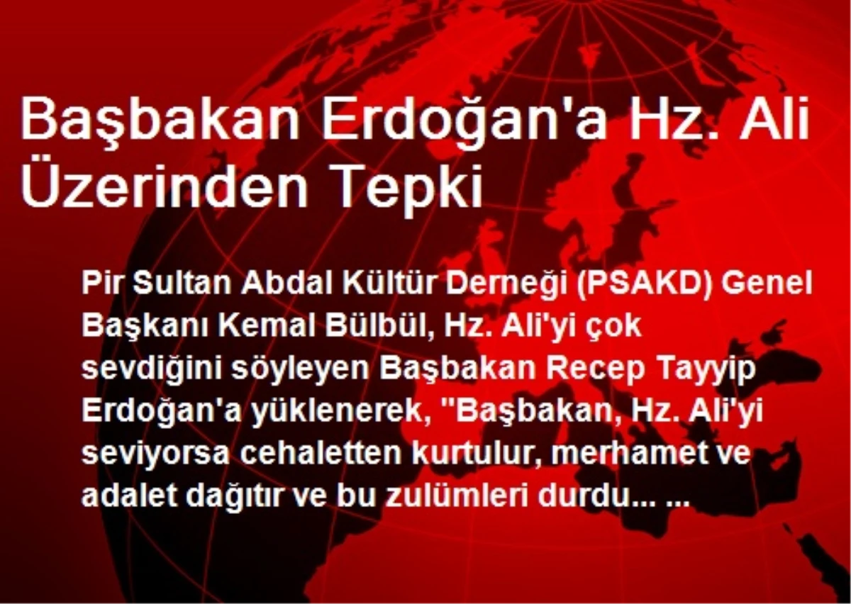 Başbakan Erdoğan\'a Hz. Ali Üzerinden Tepki