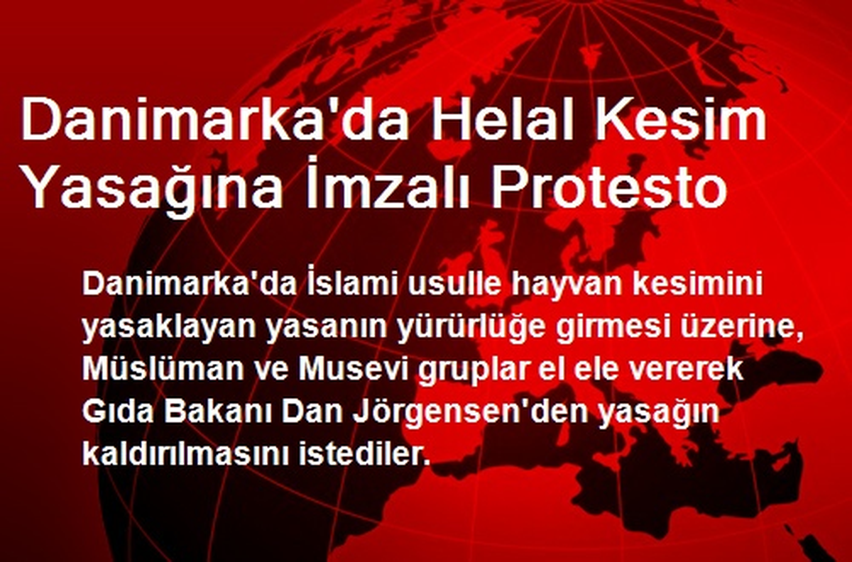 Danimarka\'da Helal Kesim Yasağına İmzalı Protesto