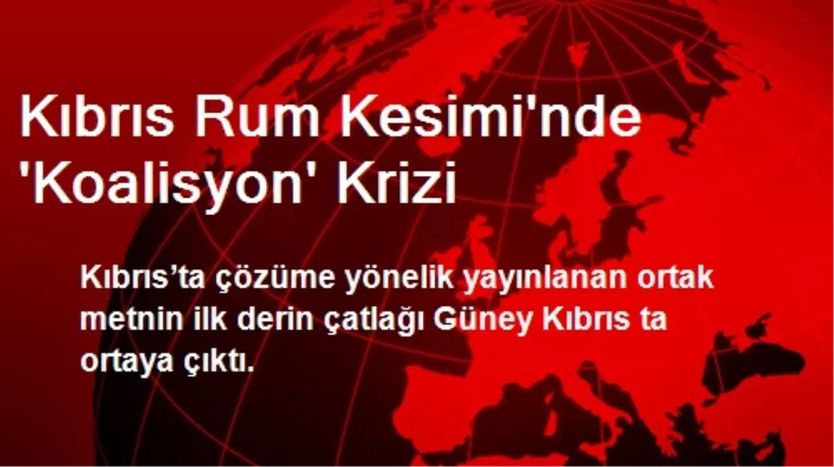 Kıbrıs Rum Kesimi\'nde \'Koalisyon\' Krizi