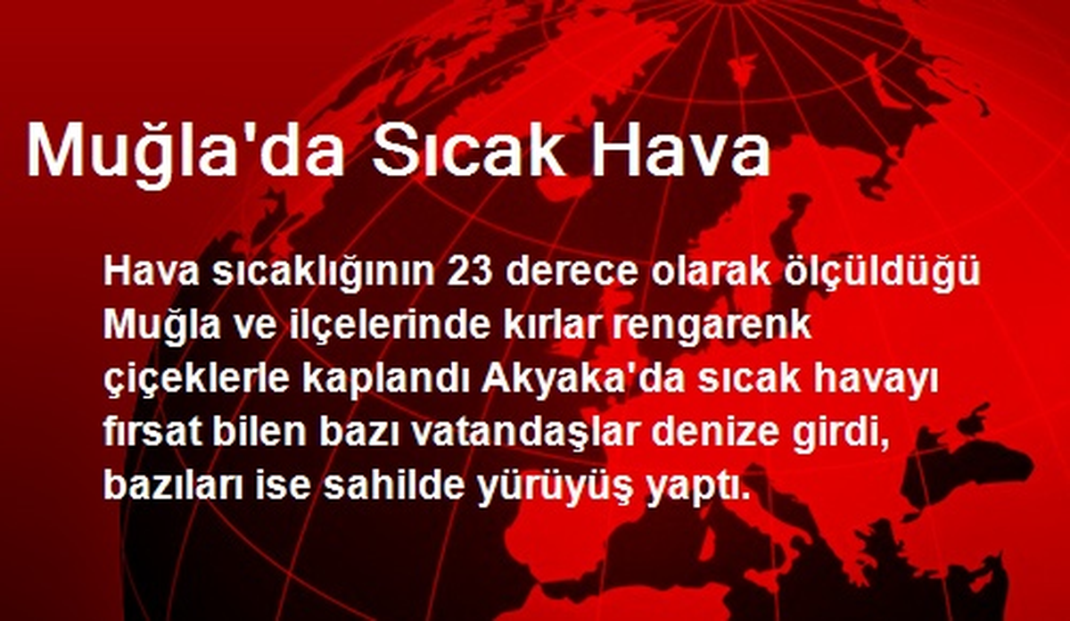 Muğla\'da Sıcak Hava