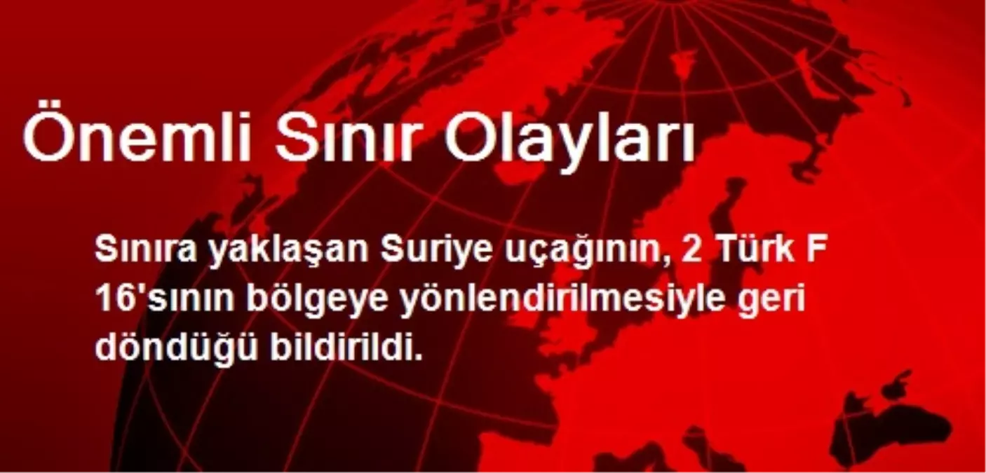 Önemli Sınır Olayları