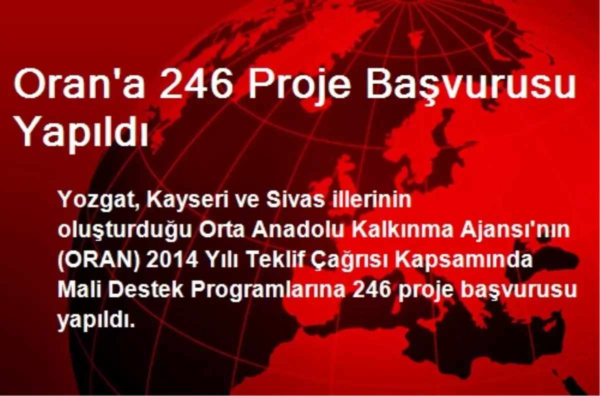 Oran\'a 246 Proje Başvurusu Yapıldı