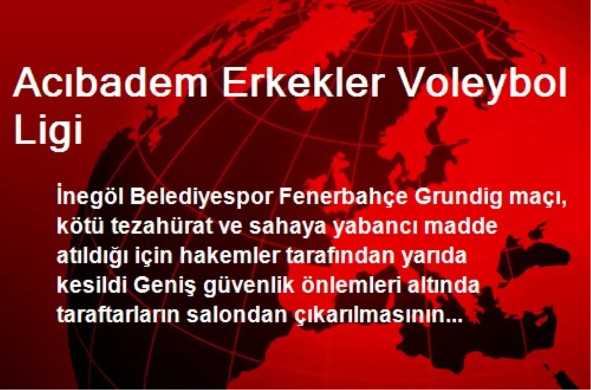 Acıbadem Erkekler Voleybol Ligi