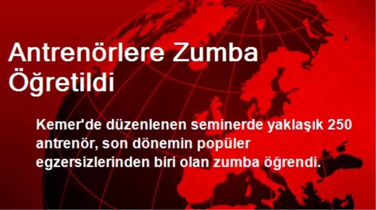 Antrenörlere Zumba Öğretildi