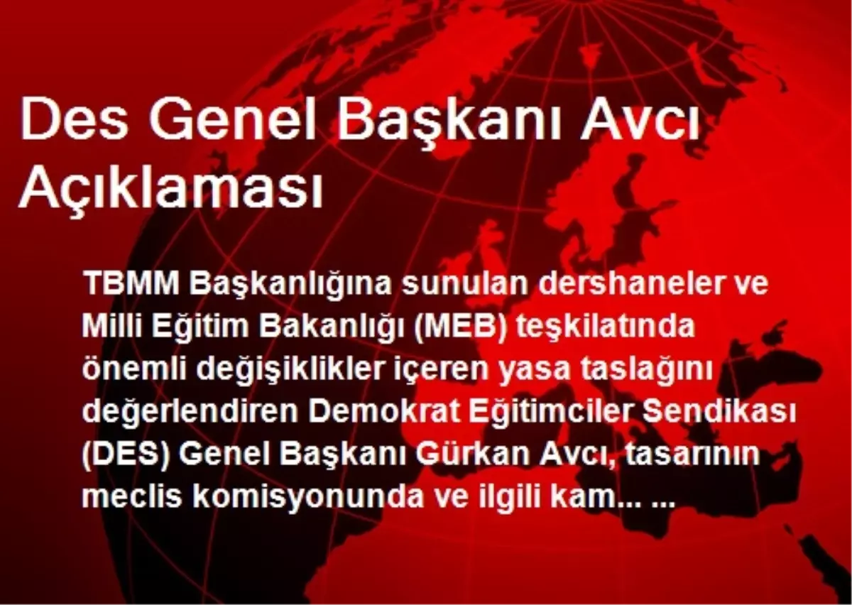 Des Genel Başkanı Avcı Açıklaması