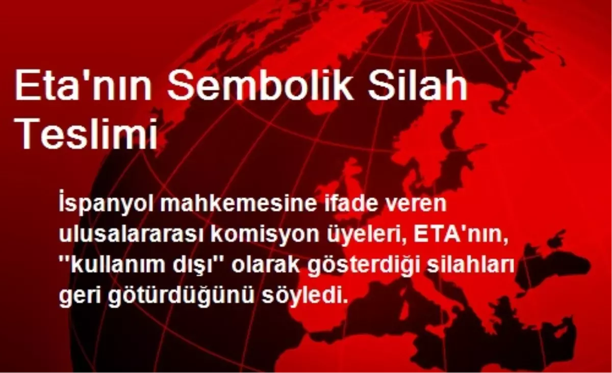 Eta\'nın Sembolik Silah Teslimi