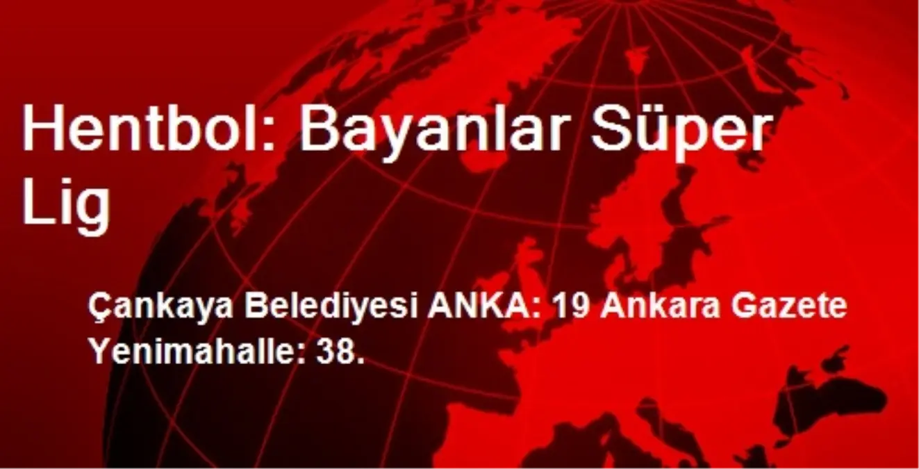 Hentbol: Bayanlar Süper Lig