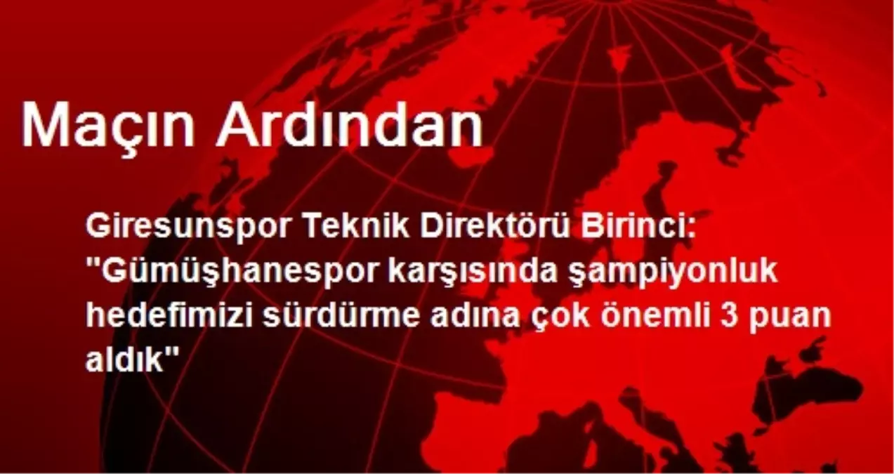 Maçın Ardından