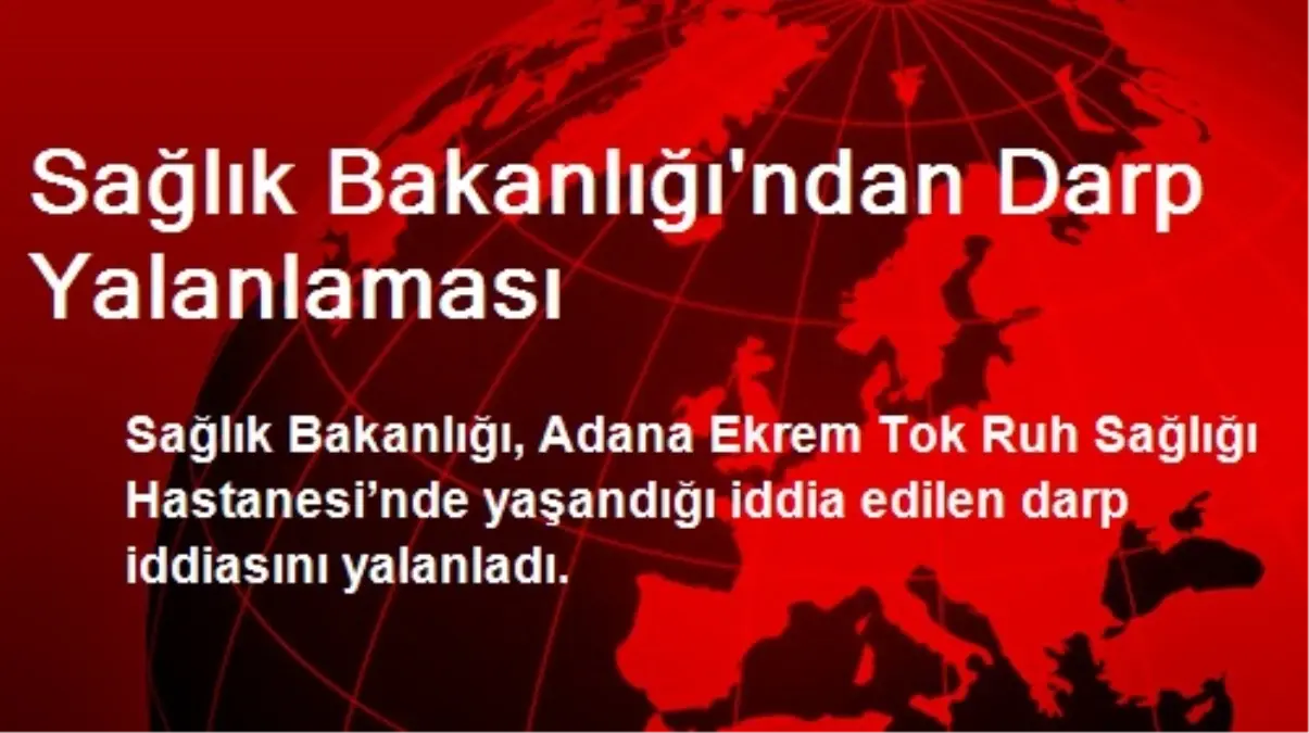 Sağlık Bakanlığı\'ndan Darp Yalanlaması