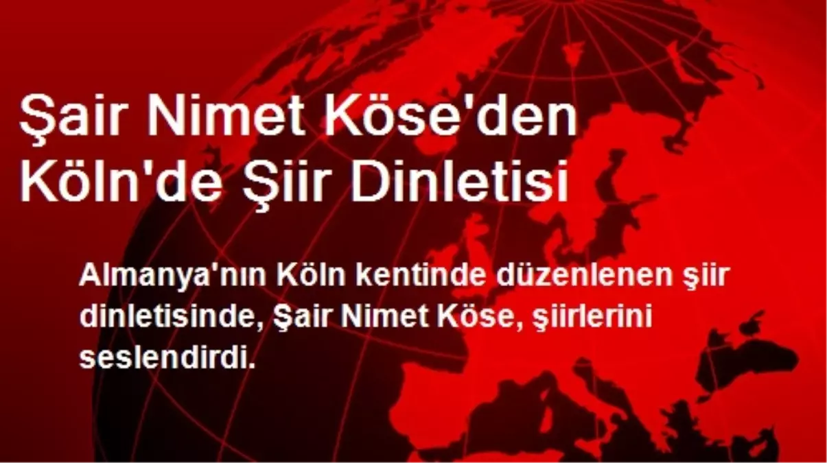 Şair Nimet Köse\'den Köln\'de Şiir Dinletisi