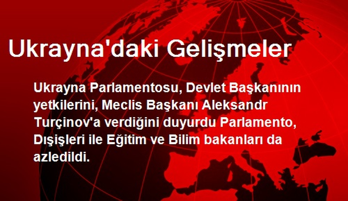 Ukrayna\'daki Gelişmeler