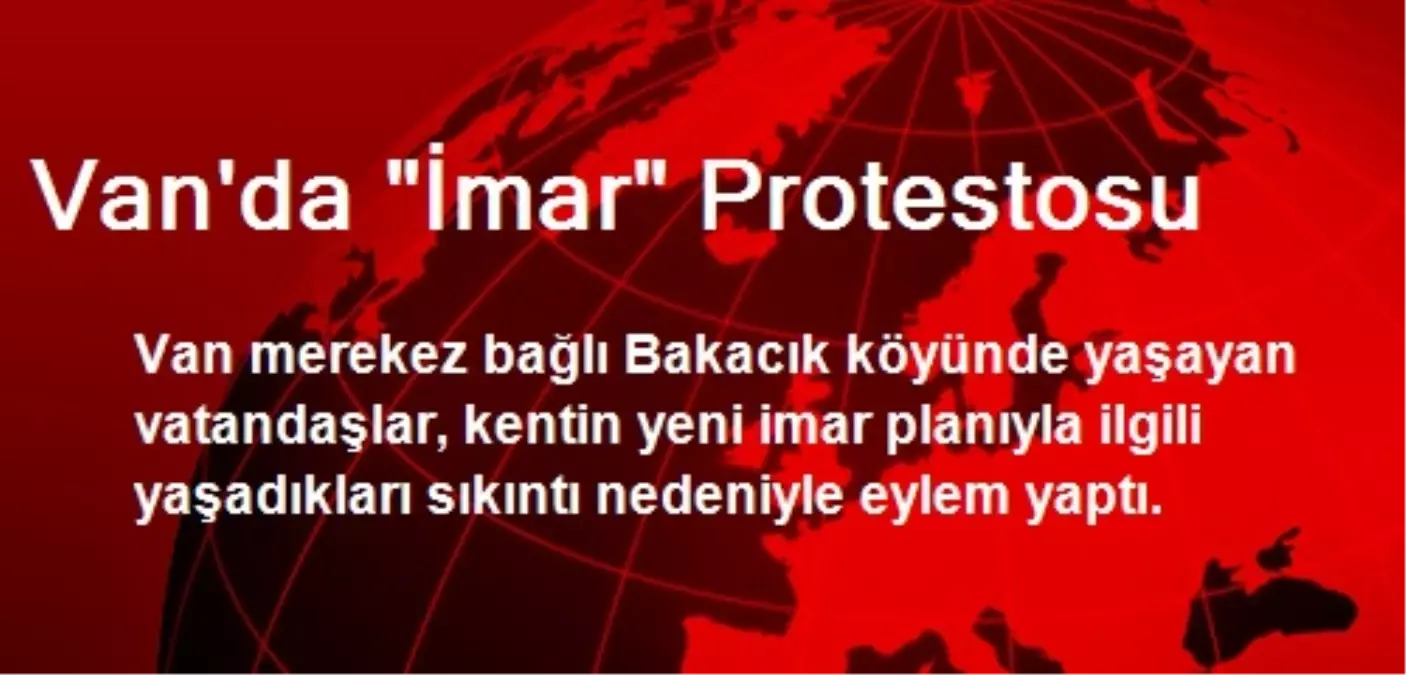 Van\'da "İmar" Protestosu