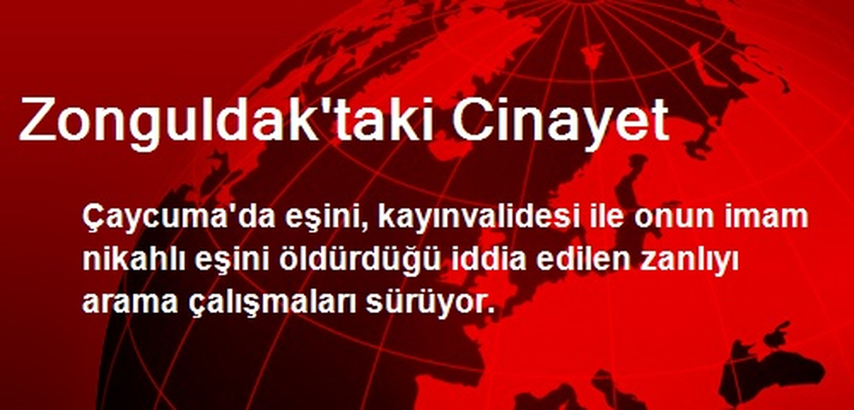Zonguldak\'taki Cinayet