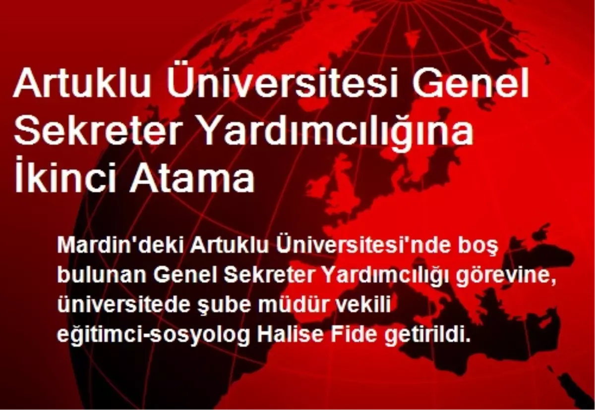 Artuklu Üniversitesi Genel Sekreter Yardımcılığına İkinci Atama