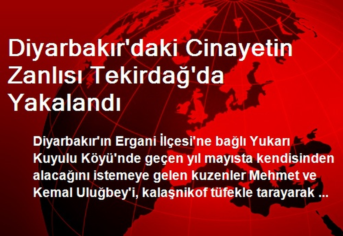 Diyarbakır\'daki Cinayetin Zanlısı Tekirdağ\'da Yakalandı