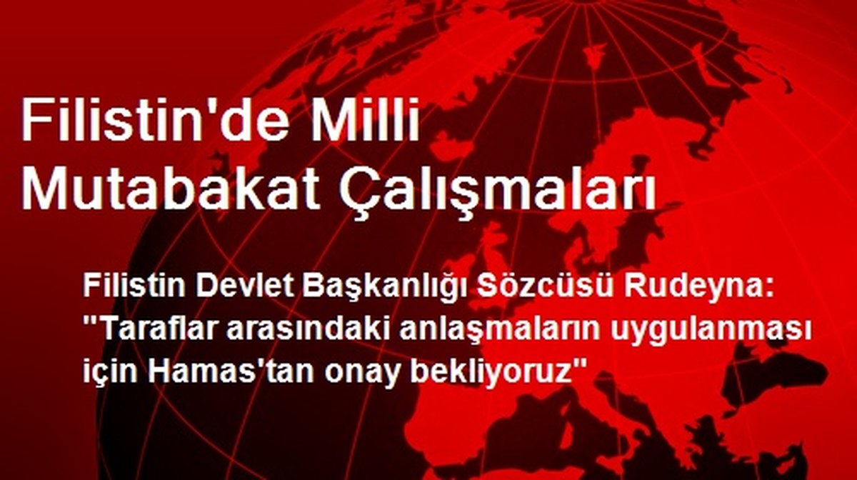 Filistin\'de Milli Mutabakat Çalışmaları