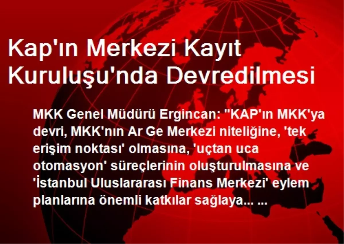 Kap\'ın Merkezi Kayıt Kuruluşu\'nda Devredilmesi